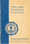 Chicago Teachers College, Graduate Catalog 1955-1957, Chicago Teachers College Bulletin