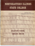 Northeastern Illinois State College, Graduate Catalog, 1968-1969