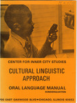 Cultural Linguistic Approach: Oral Language Manual, Kindergarten- 1972