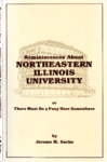 Reminiscences about Northeastern Illinois University or There Must be a Pony Here Somewhere