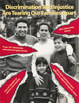 Campaign Materials - Discrimination And Injustice Are Tearing Our Families Apart by Office of Representative Luis V. Gutiérrez