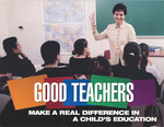 Campaign Materials - Good Teachers by Office of Representative Luis V. Gutiérrez