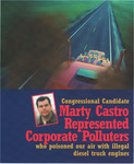 Campaign Materials - Marty Castro Represented Corporate Polluters by Office of Representative Luis V. Gutiérrez