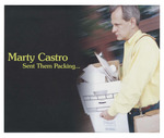 Campaign Materials - Marty Castro Sent Them Packing by Office of Representative Luis V. Gutiérrez