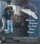 Campaign Materials - Mexican Workers Are Paid Slave Wages by Office of Representative Luis V. Gutiérrez
