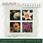 Mostly Music: Sounds of Paradise at the Chicago Botanical Garden, March 23, 2003