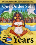 Que Ondee Sola - 50th Anniversary - Spring 2022 by Andrea Mendoza