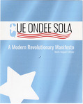 Que Ondee Sola - A Modern Revolutionary Manifesto: Multi-lingual Edition by Que Ondee Sola Staff