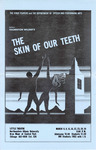 1974 - The Skin of Our Teeth Poster by NEIU Theatre Department
